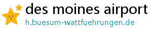 des moines airport